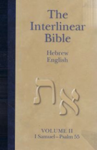 Image of The interlinear hebrew greek/english bible 1 Samuel-Psalms [v. 2]