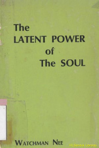 Image of The latent power of the soul