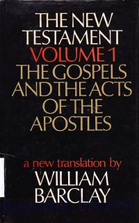 Image of The New Testament vol.1:  the gospels and the acts of the apostles