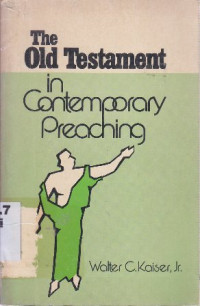Image of The old testament in contemporary preaching