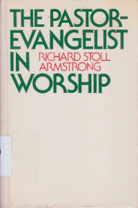 Image of The pastor - evangelist in worship