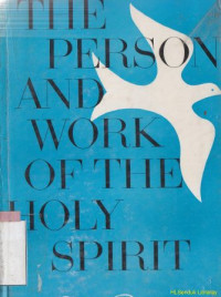Image of The person and work or the holy spirit