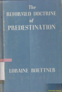 Image of The reformed doctrine of predestination