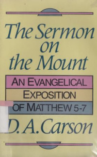 Image of The sermon on the mountain evangelical expositionor Matthew 5-7