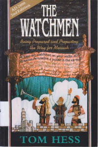 Image of The watchmen : being prepared and preparing the way for messiah