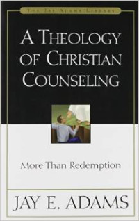 Image of A Theology of christian counseling