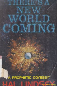 Image of There's a new world coming : a prophets odyssey hal lindsey