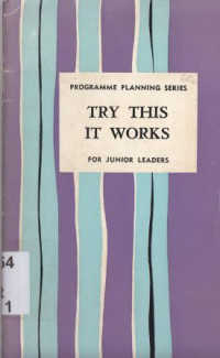 Image of Try this it works : a Programme book for Junior Leaders