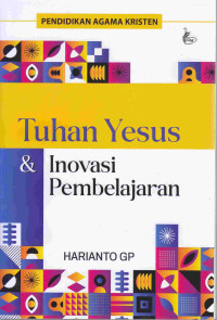Image of Tuhan Yesus Dan Inovasi Pembelajaran