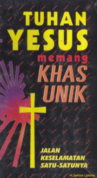 Image of Tuhan Yesus memang khas unik :jalan keselamatan satu-satunya