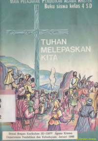 Image of Tuhan melepaskan kita : mata pelajaran pak buku siswa kelas 4 sd