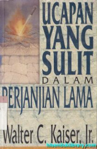 Image of Ucapan yang sulit dalam perjanjian lama (original title: Hard saying of the old testament)