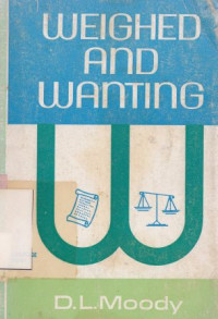 Image of Weighed and wanting