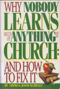 Image of Why nobody learns much of anything at church : and how to fix it