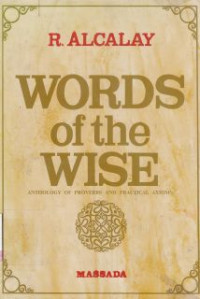 Image of Words of the wise : Anthology of Proverbs and practical axioms