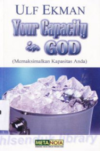 Image of Memaksimalkan kapasitas Anda (Original title : Your Capacity in God)