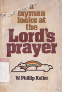 Image of A layman looks at the Lords prayer