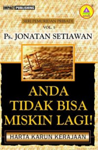 Image of Anda tidak bisa miskin lagi : harta karun kerajaan