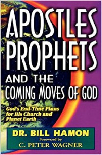 Image of Apostles Prophets : And The Coming Moves Of God