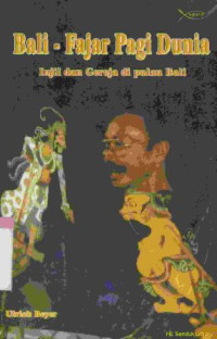 Image of Bali-fajar pagi dunia :Injil dan gereja di pulau Bali