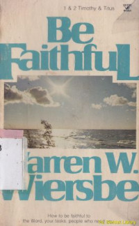 Image of Be faithful