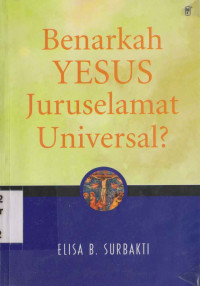 Image of Benarkah Yesus Juruselamat Universal?