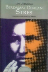 Image of Berdamai dengan stres :Rubrik konsultasi psikologi kompas