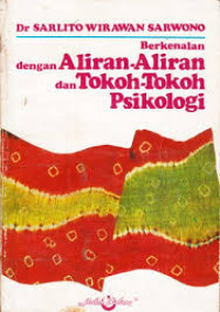 Image of Berkenalan Dengan Aliran-Aliran Dan Tokoh-tokoh Psikologi