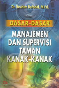 Image of Dasar-dasar manajemen dan supervisi taman kanak-kanak