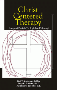 Image of Christ-centered Therapy integrasi Praktis Teologi dan Psikologi