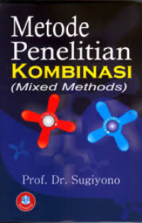 Image of Metode Penelitian kombinasi (mixed methods)