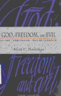 Image of Allah, kebebasan dan kejahatan ( God, Freedom, and Evil)