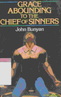 Image of Grace abounding to the chief of sinners