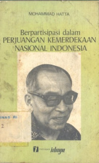 Image of Berpartisipasi dalam perjuangan kemerdekaan nasional Indonesia