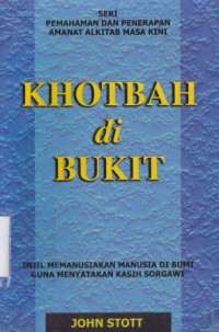 Image of Khotbah di bukit : penalaran khas berbobot istimewa dan Alkitabiah