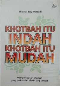 Image of Khotbah itu indah, khotbah itu mudah