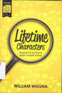 Image of Lifetime Characters : mengenal diri dan sesama dengan perspektif karakter