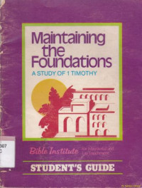 Image of Maintaining the foundations :a study of 1 timothy