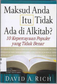 Image of Maksud Anda Itu Tidak Ada di Alkitab : 10 kepercayaan populer yang tidak benar