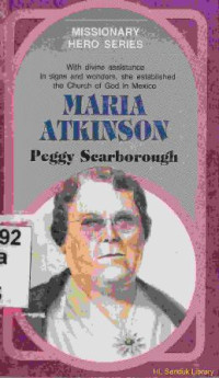 Image of Maria atkinson (Original title : Missionary hero series)
