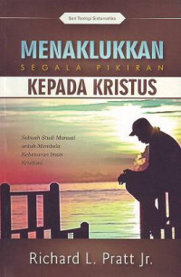 Image of Menaklukan Segala pikiran kepada kristus