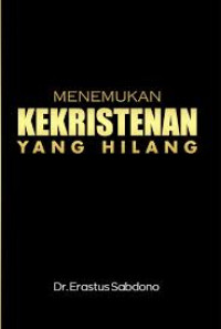 Image of Menemukan Kekristenan Yang Hilang