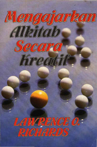 Image of Mengajarkan alkitab secara kreatif (Original title : Creative bible teaching)