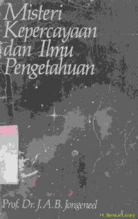 Image of Misteri kepercayaan dan ilmu pengetahuan