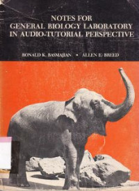 Image of Notes for general biology laboratory in audio-tutorial perspective