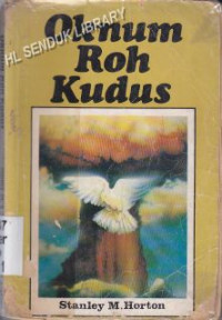 Image of Oknum Roh Kudus (judul asli:what the Bible says about the Holy Spirit)