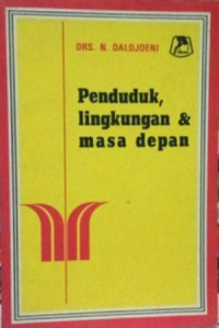 Image of Penduduk, lingkungan dan masa depan