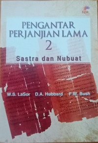Image of Pengantar Perjanjian Lama 2 : Sastra dan Nubuat