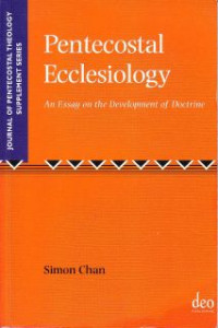 Image of Pentecostal Ecclesiology : An Essay On The Development Of Doctrine