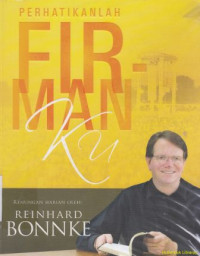 Image of Perhatikanlah firmanKu :renungan harian oleh Reinhard Bonnke